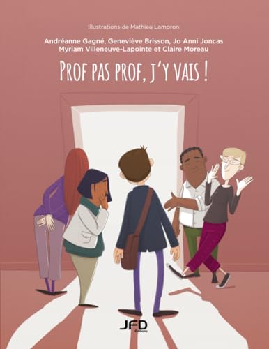 Beispielbild fr Prof pas prof, j'y vais! (French Edition) zum Verkauf von Ria Christie Collections