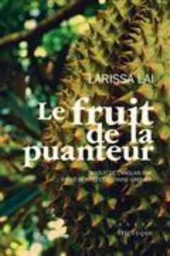 Stock image for Le fruit de la puanteur for sale by Gallix