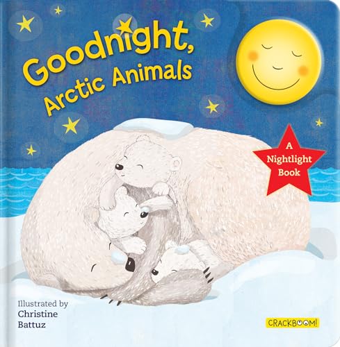 Stock image for Goodnight, Arctic Animals: A Nightlight Book for sale by BooksRun