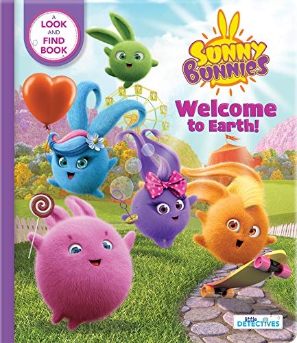 Stock image for Sunny Bunnies: Welcome to Earth (Little Detectives): A Look-and-Find Book (US Edition) for sale by SecondSale