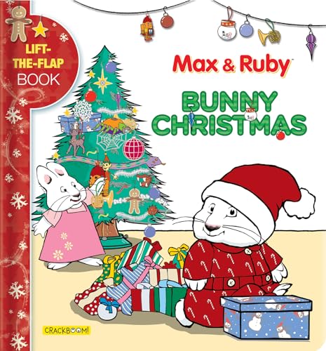 Beispielbild fr Max & Ruby: Bunny Christmas: Lift-the-Flap Book zum Verkauf von SecondSale