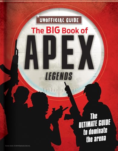 9782898021367: Big Book of Apex Legends (Unoffical Guide): The Ultimate Guide to Dominate the Arena