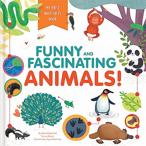 Beispielbild fr Funny and Fascinating Animals! My First Wild Facts Book zum Verkauf von Housing Works Online Bookstore