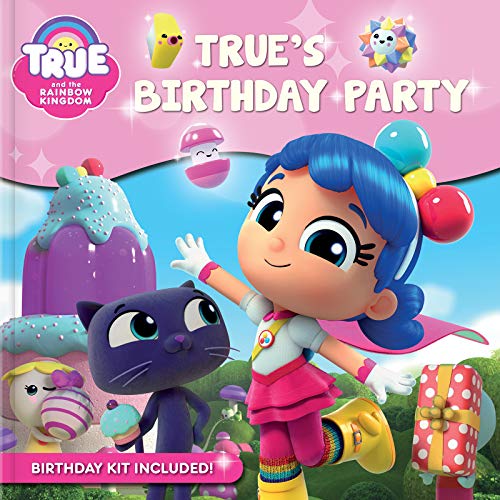 9782898023088: True and the Rainbow Kingdom: True's Birthday Party