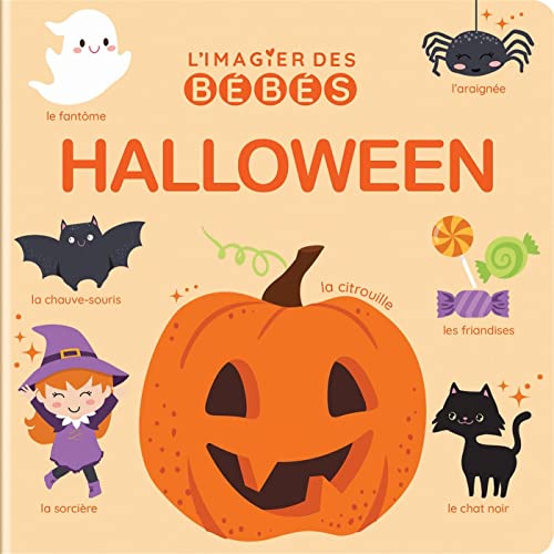 Stock image for L'imagier des bébés - Halloween [FRENCH LANGUAGE - Hardcover ] for sale by booksXpress