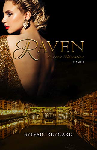 Stock image for Raven - Florentine Tome 1: Tome 1, Raven for sale by WorldofBooks