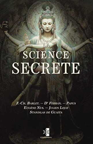 Stock image for La Science Secrte (French Edition) for sale by GF Books, Inc.