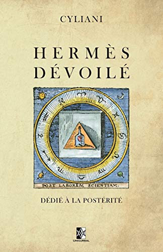 Stock image for Hermès Dévoilé: dédié à la postérité (French Edition) for sale by GF Books, Inc.