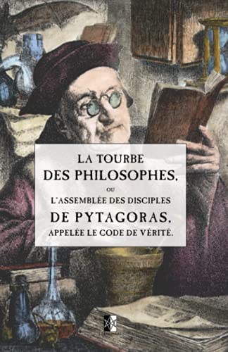 Beispielbild fr La Tourbe des Philosophes (French Edition) zum Verkauf von Book Deals