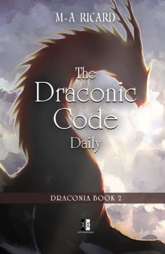 Stock image for The Draconic Code Daily: Draconia book 2 for sale by GF Books, Inc.