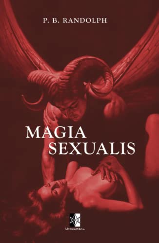 Stock image for Magia Sexualis: Les Mystres & la Pratique de la Magie Sexuelle (French Edition) for sale by Books Unplugged