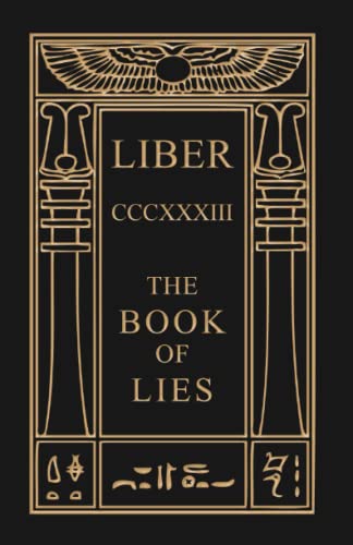 Beispielbild fr The Book of Lies: Liber CCCXXXIII zum Verkauf von Book Deals