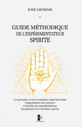 9782898064791: Guide Mthodique de l'Exprimentateur Spirite