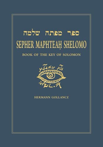 Imagen de archivo de Sepher Maphteah Shelomo: Book of the Key of Solomon a la venta por Book Deals