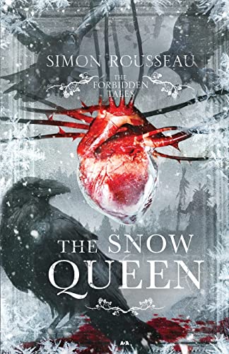 Beispielbild fr The Forbidden Tales - The Snow Queen zum Verkauf von ThriftBooks-Atlanta