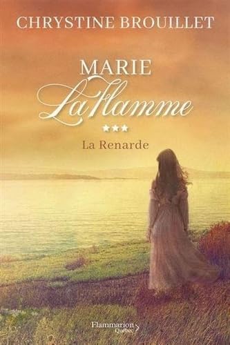 Beispielbild fr MARIE LAFLAMME V 03 LA RENARDE zum Verkauf von Gallix