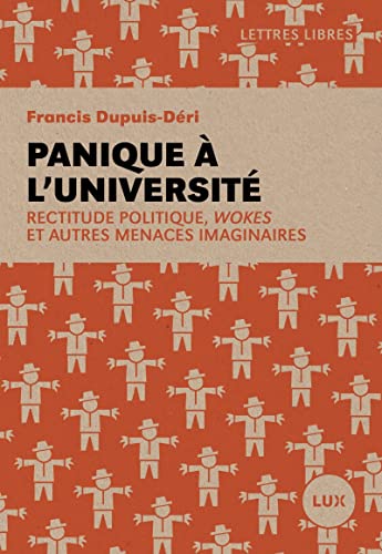Stock image for Panique  l'universit - Rectitude politique, wokes et autre for sale by medimops