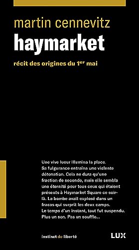 Beispielbild fr Haymarket : Rcit Des Origines Du 1er Mai zum Verkauf von RECYCLIVRE