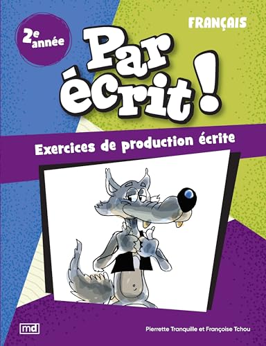 Beispielbild fr PAR ECRIT ! FRANCAIS 2E ANNEE zum Verkauf von Gallix