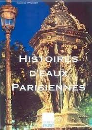 Histoires d'eaux parisiennes