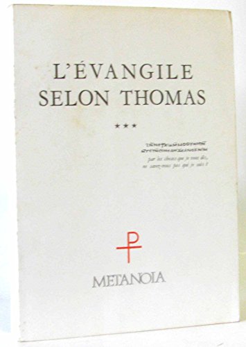 

L'Évangile selon Thomas.