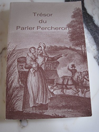 9782900122617: Trésor du parler percheron (French Edition)