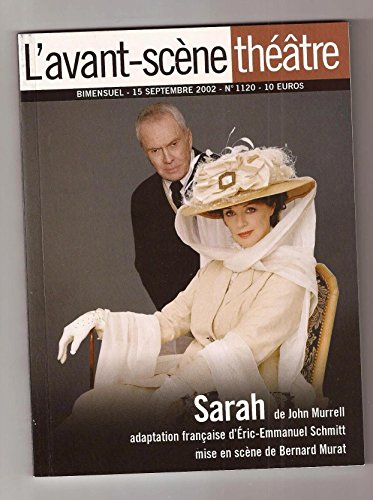 Imagen de archivo de L'Avant-Scne thtre n 1120 ; Sarah a la venta por Ammareal