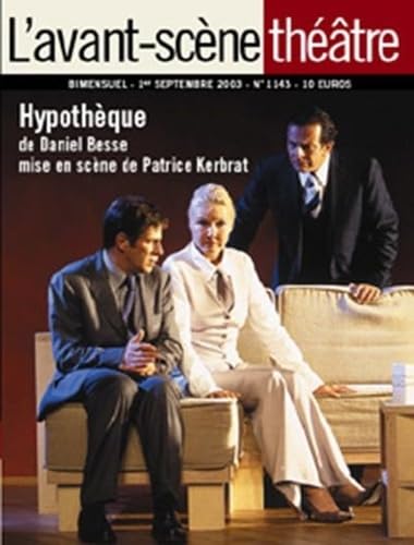 Beispielbild fr L'Avant-Scene Theatre n1143 ; Hypothque zum Verkauf von Ammareal