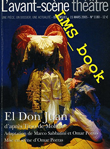 Beispielbild fr El Don Juan ; L'avant-scene theatre n 1180 zum Verkauf von Ammareal