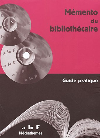 Imagen de archivo de Mmento du bibliothcaire : Guide pratique a la venta por Ammareal