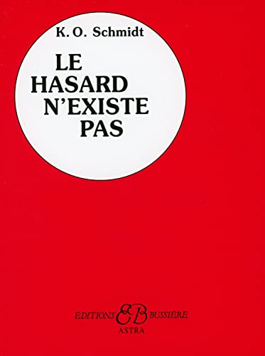 Stock image for Le Hasard n'existe pas (French Edition) for sale by Better World Books