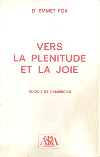 9782900219140: Vers la plnitude et la joie