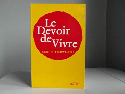 9782900219386: Devoir de Vivre (le) (Astra)