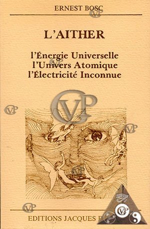 Stock image for L*aither: L*e nergie universelle, l*univers atomique, l*e lectricite inconnue (French Edition) for sale by Mispah books