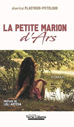 Beispielbild fr La petite Marion d'Ars zum Verkauf von medimops
