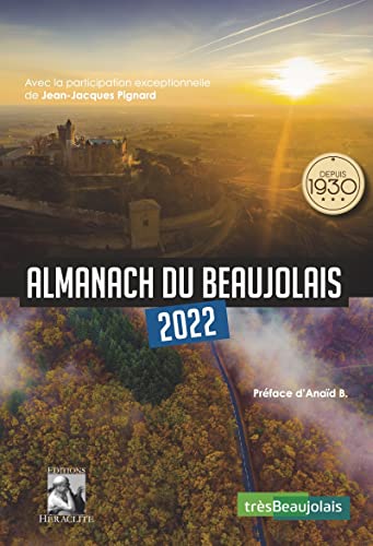 Beispielbild fr Almanach du Beaujolais zum Verkauf von Ammareal