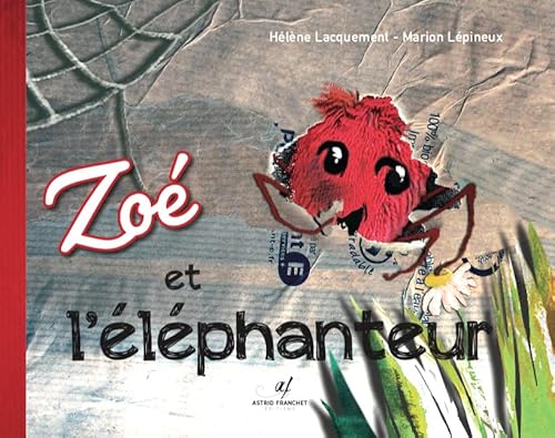 Stock image for Zo et l'lphanteur for sale by EPICERIE CULTURELLE