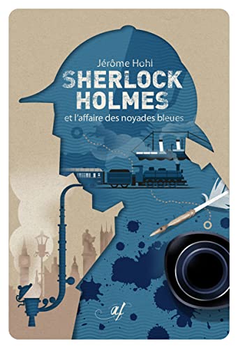Stock image for Sherlock Holmes et l'affaire des noyades bleues for sale by Gallix