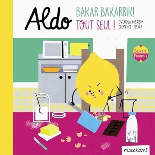 Stock image for Aldo - bakar bakarrik ! for sale by medimops