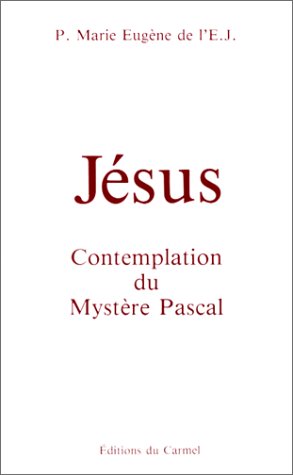 Stock image for Jsus: Contemplation du mystre pascal for sale by medimops