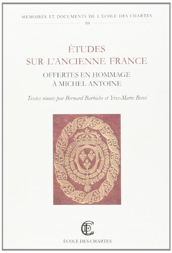 9782900791561: tudes sur l'ancienne France - offertes en hommage  Michel Antoine