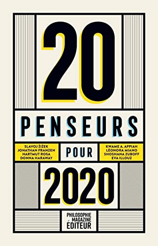 Stock image for 20 penseurs pour 2020: Les meilleurs articles de la presse internationale for sale by medimops