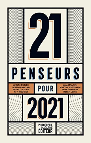 Stock image for 21 penseurs pour 2021: Les meilleurs essais parus dans la presse internationale for sale by Librairie Th  la page