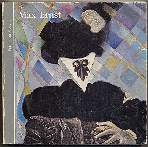 Beispielbild fr Max Ernst: 5 juillet-5 octobre 1983, Fondation Maeght . Saint-Paul (French Edition) zum Verkauf von Better World Books: West