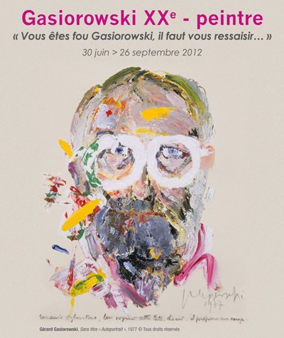 Gasiorowski XXe Peintre: Vous etes fou Gasiorowski il faut vous ressaisir