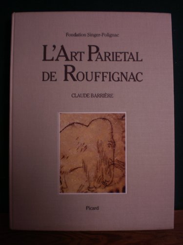 9782900927106: L'art parietal de rouffignac : la grotte aux cent mammouths