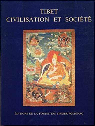 Stock image for Tibet, civilisation et socit. Colloque organis par la Fondation Singer-Polignac, Paris, 27-29 avril 1987 for sale by medimops