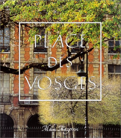 9782901031109: Place des vosges (Flores Edts)