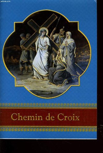 Beispielbild fr Chemin de croix zum Verkauf von medimops