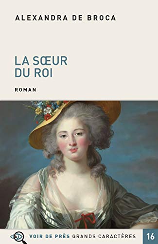 Stock image for La soeur du roi for sale by Ammareal